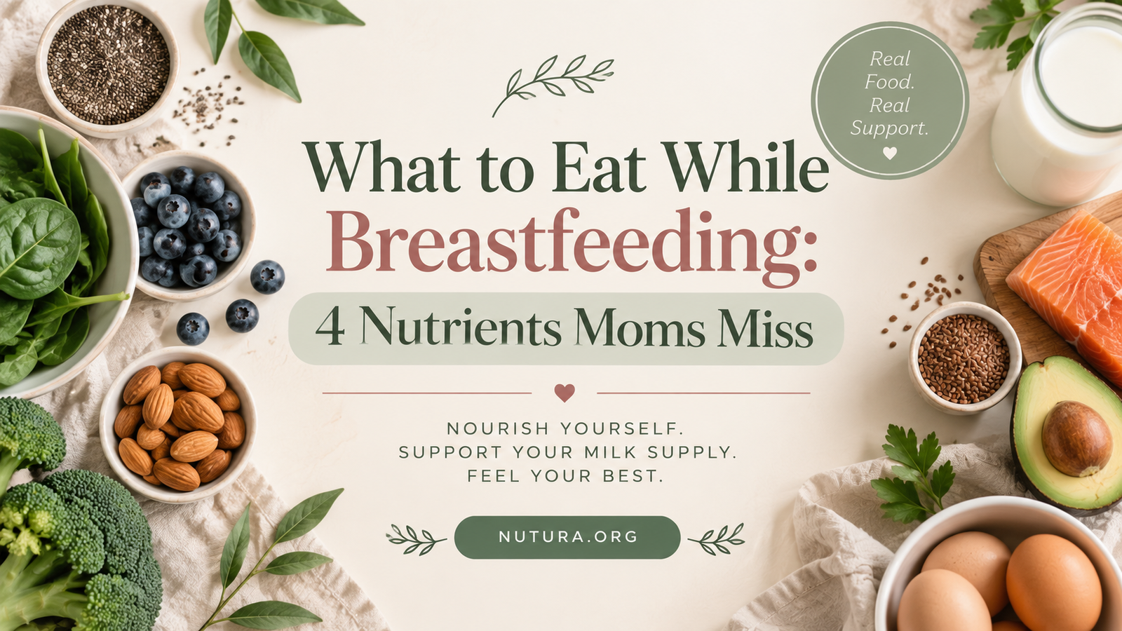 What to Eat While Breastfeeding: 4 Nutrients Moms Miss